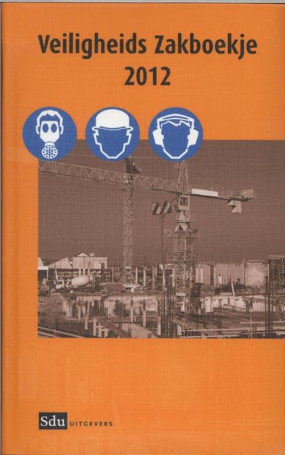 Veiligheidszakboekje 2012  + cd-rom, NIJPJES, D. - Paperback - 9789012583701