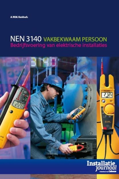 NEN 3140 vakbekwaam persoon, A.W.M. Kerkhofs - Paperback - 9789012583886