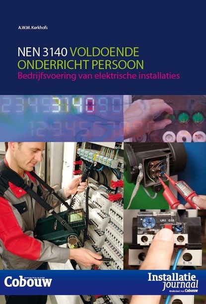 NEN 3140 voldoende onderricht persoon, A.W.M. Kerkhofs - Paperback - 9789012584807