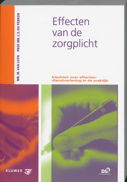 Effecten van de zorgplicht, M. van Luyn ; E. du Perron - Paperback - 9789013014693