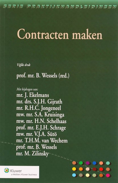 Contracten maken, B. Wessels - Paperback - 9789013033687