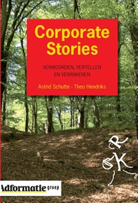 Corporate Stories | A. Schutte & Th. hendriks | 