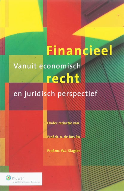 Financieel recht, A. de Bos ; W.J. Slagter - Paperback - 9789013048025