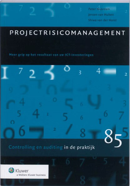 Projectrisicomanagement, P. Noordam ; J. van Hulten ; S. van der Horst - Paperback - 9789013058697