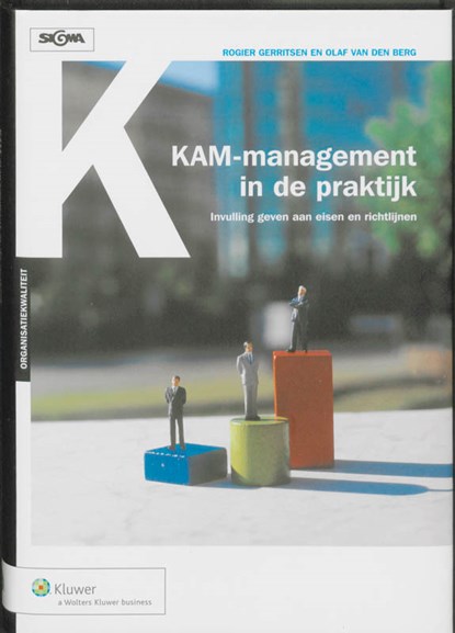 KAM-management in de praktijk, Rob Gerritsen ; O. van den Berg - Gebonden - 9789013060010