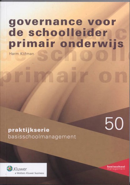 Governance voor de schoolleider primair onderwijs, H. Klifman - Paperback - 9789013061581