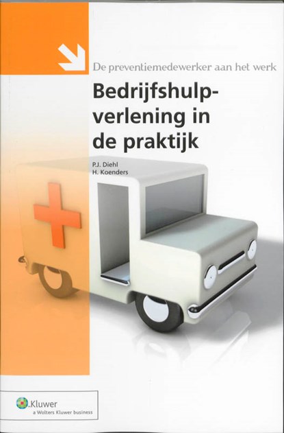 De preventiemedewerker aan het werk, P.J. Diehl ; H. Koenders - Paperback - 9789013064834