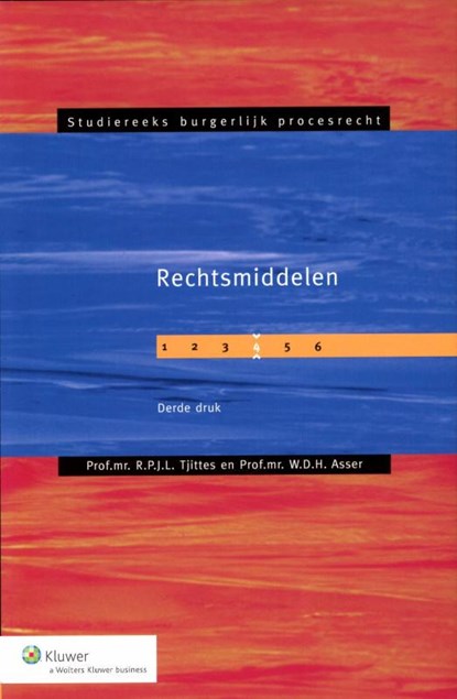 Rechtsmiddelen, R.P.J.L. Tjittes ; W.D.H. Asser - Paperback - 9789013066883