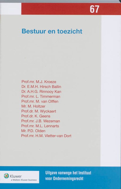 Bestuur en Toezicht 67, M.J. Kroeze ; Instituut voor Ondernemingsrecht - Paperback - 9789013068160