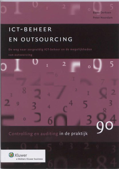 ICT-beheer en outsourcing, Peter Noordam ; Barry Derksen - Paperback - 9789013070781