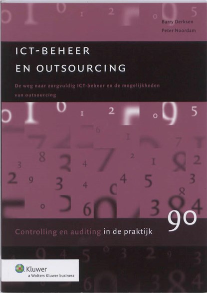 ICT-beheer en outsourcing, Peter Noordam ; Barry Derksen - Paperback - 9789013070781