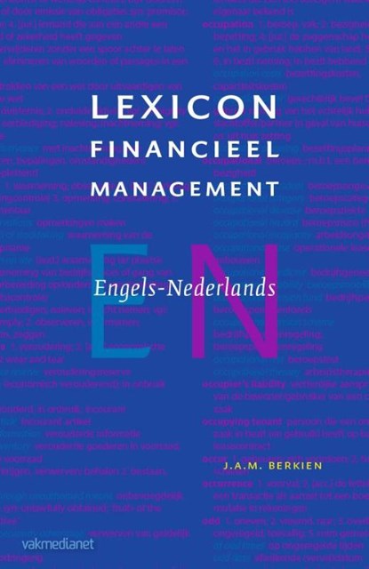 Lexicon Financieel Management, J.A.M. Berkien - Paperback - 9789013072358