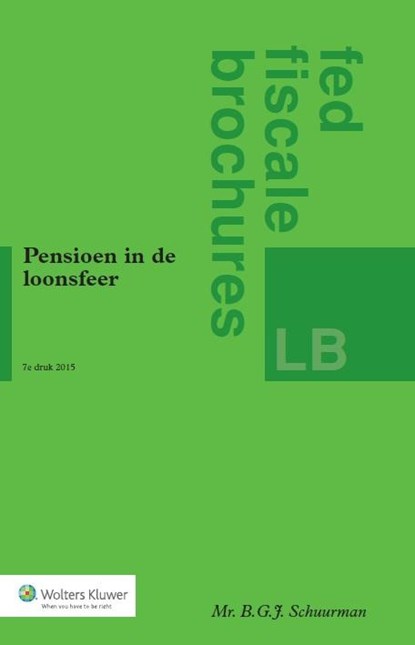 Pensioen in de loonsfeer, B.G.J. Schuurman - Paperback - 9789013075380