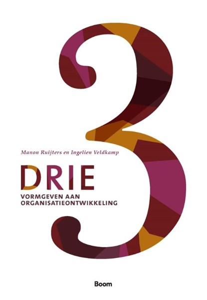 Drie, Manon Ruijters ; Ingelien Veldkamp - Paperback - 9789013076981