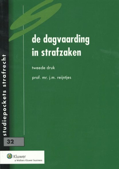De dagvaarding in strafzaken, J.M. Reijntjes - Paperback - 9789013083651
