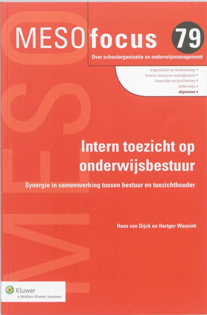 Intern toezicht op onderwijsbestuur, Hans van Dijck ; Hartger Wassink - Paperback - 9789013084054