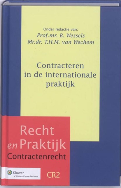 Contracteren in de internationale praktijk, niet bekend - Ebook - 9789013092097