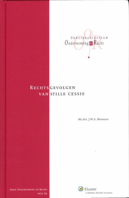Rechtsgevolgen van stille cessie, Jan Willem August Biemans - Gebonden - 9789013092592