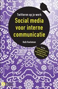 Social media voor interne communicatie | Huib Koeleman | 