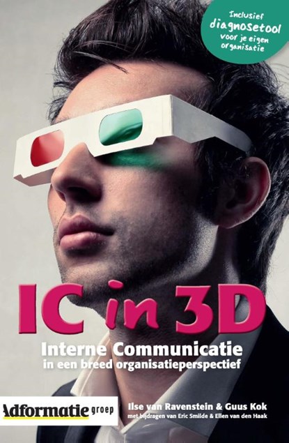 IC in 3D, RAVENSTEIN, Ilse van / Kok, Guus - Paperback - 9789013094664