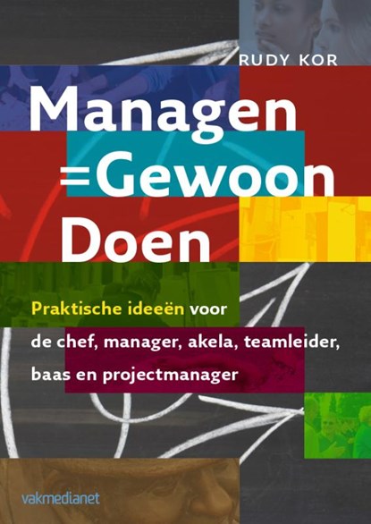 Managen - Gewoon doen, Rudy Kor - Paperback - 9789013094886