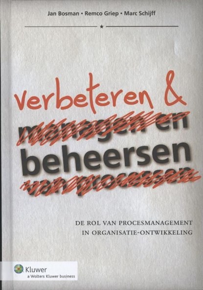 Process Excellence, Marc Schijff ; Remco Griep ; Jan Bosman - Ebook - 9789013095494