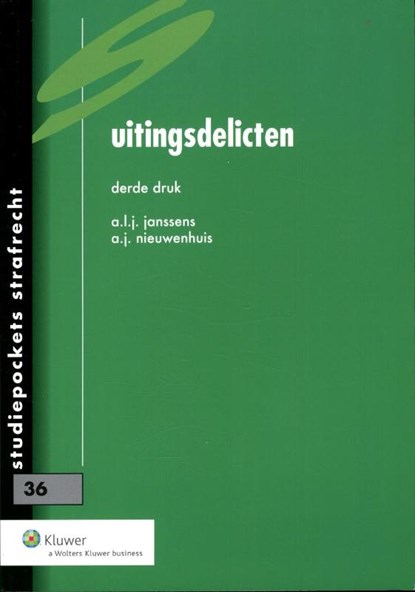 Uitingsdelicten, A.J. Nieuwenhuis ; A.LJ. Janssens - Paperback - 9789013096682