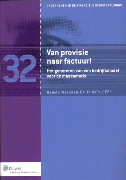 Van provisie naar factuur!, Ramón Wernsen-Bruin - Paperback - 9789013098044