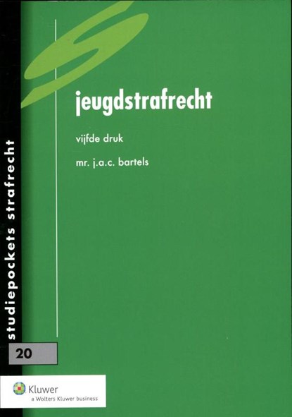 Jeugdstrafrecht, J.A.C. Bartels - Paperback - 9789013098068