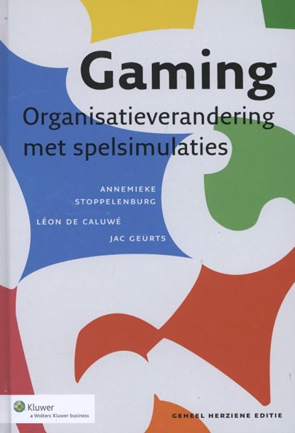 Gaming, Annemieke Stoppelenberg ; Leon de Caluwe ; Jac Geurts - Gebonden - 9789013106039