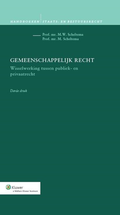 Gemeenschappelijk recht, M. Scheltema ; M.W. Scheltema - Gebonden - 9789013109191