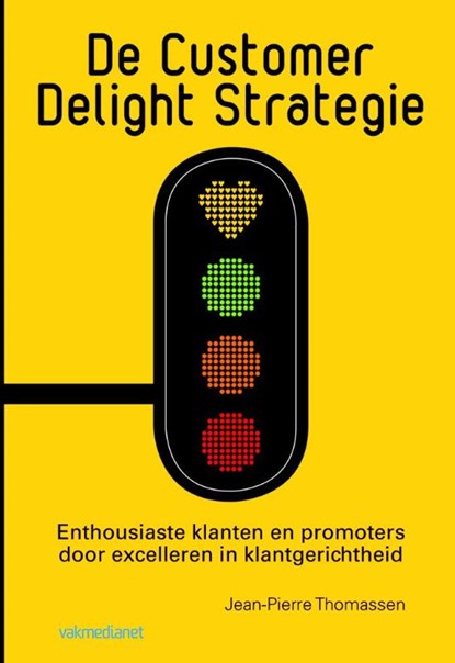 De customer delight strategie, Jean-Pierre Thomassen - Paperback - 9789013110159