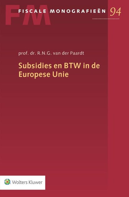 Subsidies en BTW in de Europese Unie, R.N.G. van der Paardt - Paperback - 9789013110630