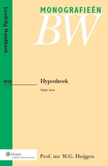 Hypotheek, W.G. Huijgen - Paperback - 9789013115703