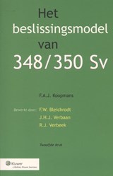 Het beslissingsmodel van 348/350 Sv - Koopman - 9789013117462