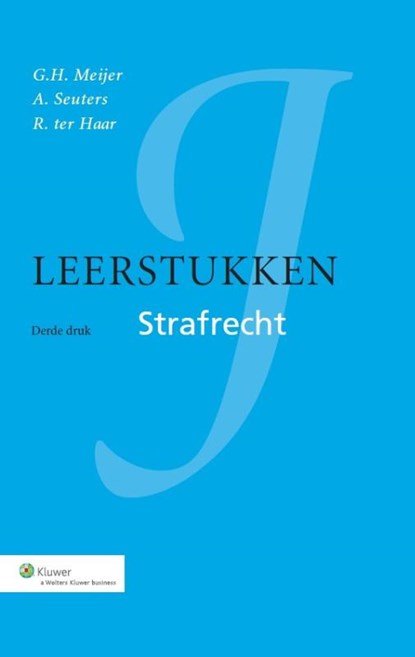 Leerstukken strafrecht, G.H. Meijer ; A. Seuters ; R. ter Haar - Gebonden - 9789013117714