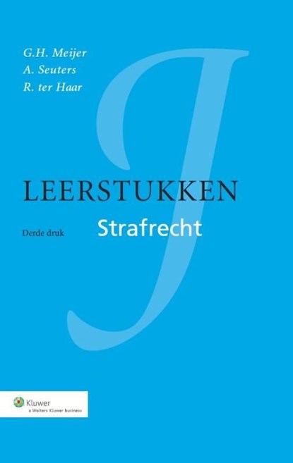 Leerstukken strafrecht, G.H. Meijer ; A. Seuters ; R. ter Haar - Ebook - 9789013117721