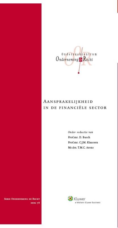 Aansprakelijkheid in de financiele sector, D. Busch ; C.J.M. Klaassen ; T.M.C. Arons - Gebonden - 9789013118292