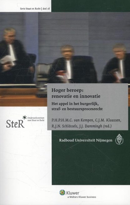 Hoger beroep: renovatie en innovatie, P.H.P.H.M.C. van Kempen ; C.J.M. Klaassen ; R.J.N. Schlössels ; J.J. Dammingh - Paperback - 9789013120530