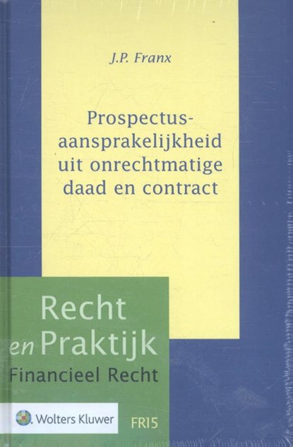 Prospectusaansprakelijkheid, D. Busch ; F.M.A. 't Hart ; V.P.G. de Serière - Paperback - 9789013122923