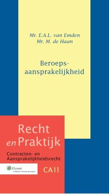 Beroepsaansprakelijkheid, E.A.L. van Emden ; M. de Haan - Ebook - 9789013123968
