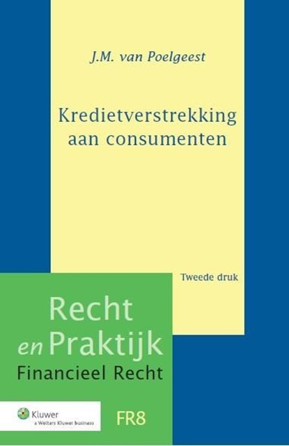 Kredietverstrekking aan consumenten, J.M. van Poelgeest - Ebook - 9789013126839