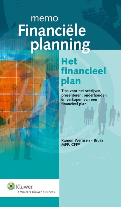 Memo financiële planning - het financieel plan, Ramón Wernsen-Bruin - Paperback - 9789013127898