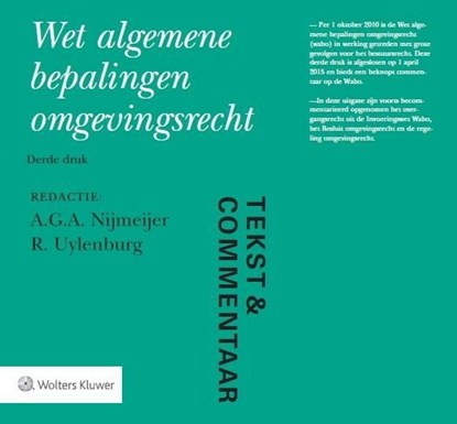 Wet algemene bepalingen omgevingsrecht, A.B. Blomberg ; J.H.G. van den Broek ; H.C.W.M. Moesker ; A.G.A. Nijmeijer - Ebook - 9789013130027