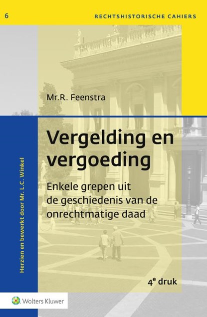 Vergelding en vergoeding, R. Feenstra - Paperback - 9789013133639
