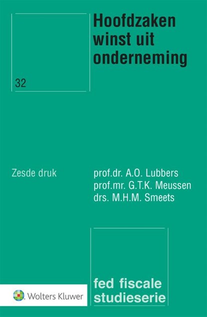 Hoofdzaken winst uit onderneming, A.O. Lubbers ; G.T.K. Meussen ; M.H.M. Smeets - Paperback - 9789013133974