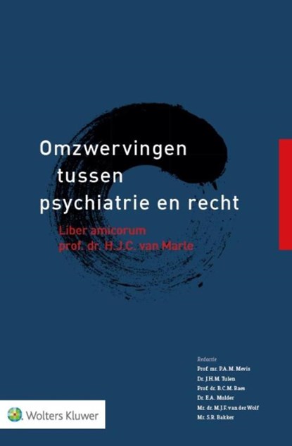 Omzwervingen tussen psychiatrie en recht, P.A.M. Mevis ; J.H.M. Tulen ; B.C.M. Raes ; E.A. Mulder ; M.J.F. van der Wolf ; S.R. Bakker - Gebonden - 9789013134469