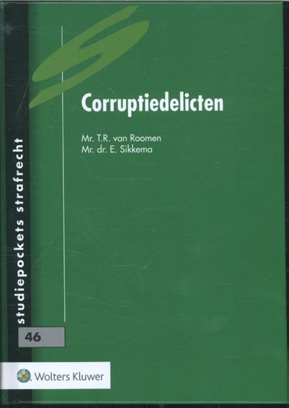 Corruptiedelicten, T.R. van Roomen ; E. Sikkema - Gebonden - 9789013134971
