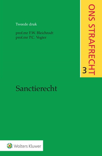 Sanctierecht, F.W. Bleichrodt ; P.C. Vegter - Paperback - 9789013136135