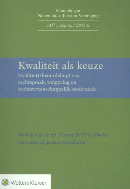 Kwaliteit als keuze, niet bekend - Paperback - 9789013136531